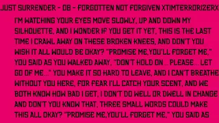 Just Surrender -  08 Forgotten Not Forgiven(Lyrics By XTimTerrorizerx)(5mb)