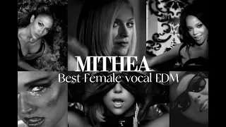 Best Female Vocal EDM Music Mix - Madonna, J.lo, Katy Perry, Rihanna - #mitheasets #edm #femalevocal