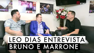 Leo Dias entrevista Bruno e Marrone