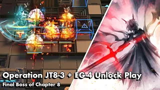 JT8-3 with E1 Nightingale | Arknights - Chapter 8 Roaring Flare (EG-4 Unlock Play)