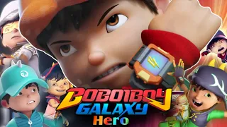 Boboiboy Galaxy - Hero Song