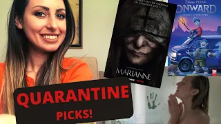 My Quarantine Streaming Picks!