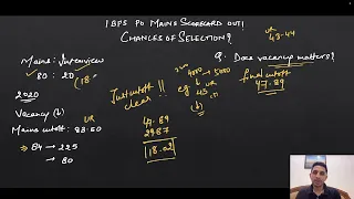 IBPS PO Mains Scorecard Out|Chances of Selection & Will Vacancy matter?| Why everyone has a chance!