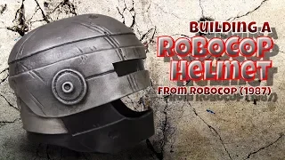 Building a Robocop Helmet from Robocop 1987