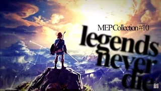 Legends Never Die; | MEP Pack #10