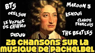 28 chansons qui reprennent le canon de Pachelbel