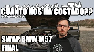 Cuánto nos ha costado y cuánto hemos tardado en poner el motor bmw m57 en nuestro Patrol Y61?