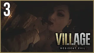 RESIDENT EVIL VILLAGE | LET'S PLAY #3 [4K]