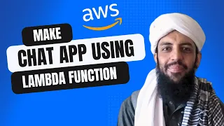 AWS App | Making a Chat App using Lambda function and Web Socket