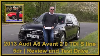2013 Audi A6 Avant 2 0 TDI S line 5dr | Review and Test Drive