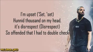 Drake - I'm Upset (Lyrics)