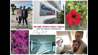 Тунис, май 2019 - приезд