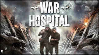 We Are The Unsung Heroes of WW1 // WAR HOSPITAL a Strategic Management Medical Sim