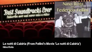 Nino Rota - Le notti di Cabiria - From Fellini's Movie 'Le notti di Cabiria'