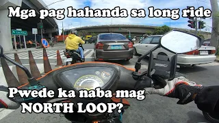 Mga dapat pag handaan sa mga long ride | North Loop ride preparation