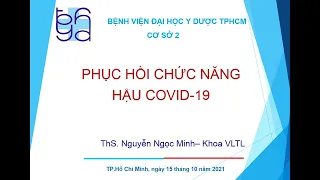 Phục hồi chức năng - Hậu Covid-19