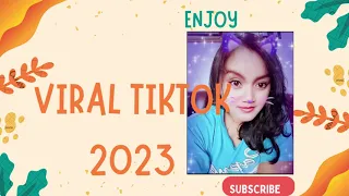 Viral Tiktok 2023 !!! || Cici ~ Elsi ||