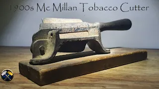 McMillan 1900s Tobacco Cutter Restoration