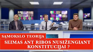 ANONSAS: SEIMAS ANT RIBOS NUSIŽENGIANT KONSTITUCIJAI ?