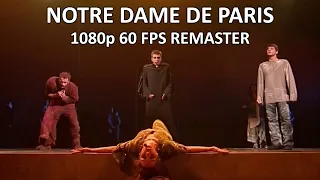 Notre Dame de Paris (1998) FULL 1080p 60 FPS Remastered + ENG SUBS