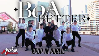 [KPOP IN PUBLIC] BoA 보아 - BETTER | Pulse Dance Crew Australia