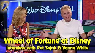 Wheel of Fortune at Disney - Interview with Pat Sajak and Vanna White