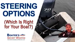 Steering Options on Your Boat (Mechanical VS Hydraulic VS Power Assist Steering)