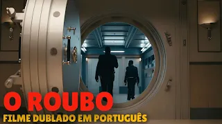 O ROUBO - Ação, Filme Completo Dublado 2023 em Português