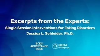 Single Session Interventions for Eating Disorders