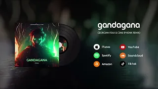Georgian Folk & C3N6 - Gandagana (Phonk Remix)
