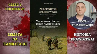 ZE ŚCIŚNIĘTYM SERCEM W NOC Odc.26 ZEMSTA NA KAMRATACH Przerażający a zarazem piękny widok nocą