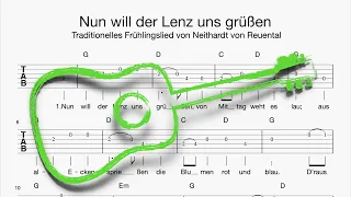 Gitarre: Nun will der Lenz uns grüßen (Tabulatur, Melodie, Akkorde, Text)