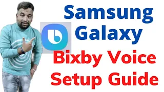 Samsung Galaxy Bixby Voice Setup Guide,How To Bixby Voice Setup on Samsung Galaxy A52S