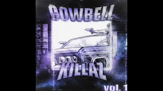 Cowbell Killaz - 808