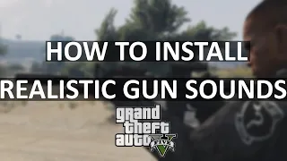 How to install Realistic Guns Sounds mod into GTA 5 | LSPDFR