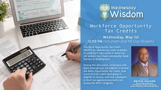 Wednesday Wisdom: The Work Opportunity Tax Credit