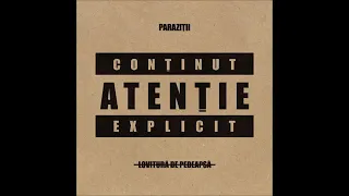 PARAZITII - LOVITURĂ DE PEDEAPSĂ (FULL ALBUM 2016)