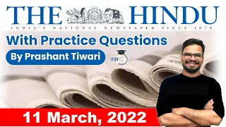 11 March 2022 | The Hindu Newspaper Analysis by Prashant Tiwari | Current Affairs 2022 #UPSC #IAS