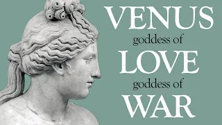 Venus: Goddess of Love? Goddess of War? with Mary Beard