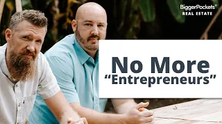 The Death of The "Entrepreneur" w/ 8-Figure CEO James Wedmore