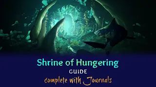 Sea of Thieves: Shrine of Hungering Guide—Complete with All Journals!