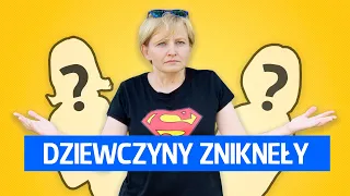 Dziewczyny zniknęły