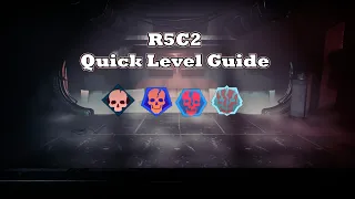 GTFO: R5C2 Quick Level Guide