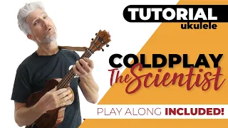 The Scientist - Coldplay | Ukulele Tutorial