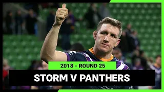 NRL Melbourne Storm v Penrith Panthers | Round 21, 2018 | Full Match Replay