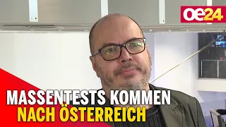 Günther Schröder: Massentest kommen nach Österreich