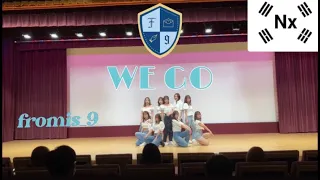 fromis_9(프로미스나인)’WE GO' Dance cover by N(x) 長大祭 20211031