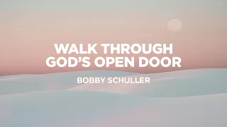 LIVE: Walk Through God's Open Door (May 12, 2024)