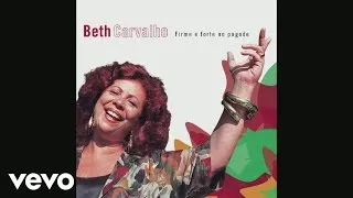 Beth Carvalho - Vou Festejar (Pseudo Video)
