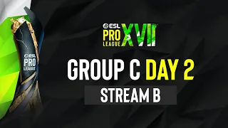 ESL Pro League Season 17 - Group C - Day 2 - B Stream FULL SHOW